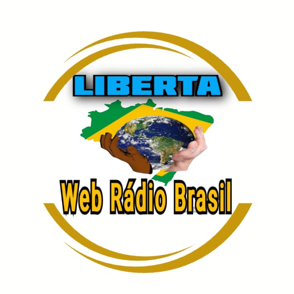 LIBERTA WEB RÁDIO BRASIL - A SUA MELHOR COMPANHIA!!!